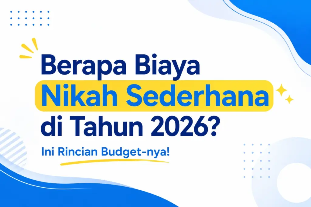Biaya Nikah Sederhana di Tahun 2026