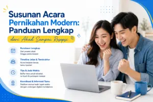 Susunan Acara Pernikahan Modern: Panduan Lengkap dari Akad Sampai Resepsi