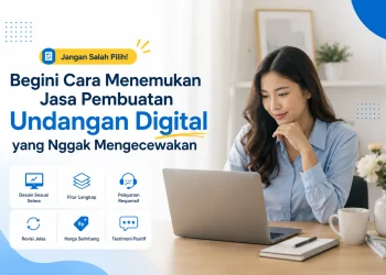 begini cara menemukan jasa pembuatan undangan digital yang ngga mengecewakan