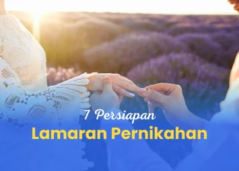 Persiapan Lamaran Pernikahan